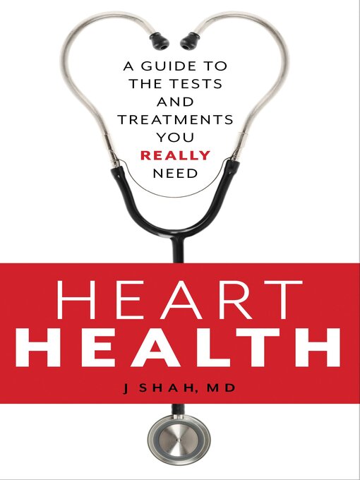 Title details for Heart Health by J Shah - Available